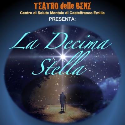 Teatro delle Benz porta in scena “La Decima Stella” foto 