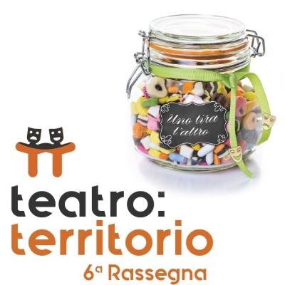 Al via la 6^ edizione di Teatro: Territorio foto 